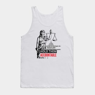 January 6 Committee Hold Them Accountable Tank Top